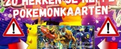 Hoe herken je neppe Pokémonkaarten